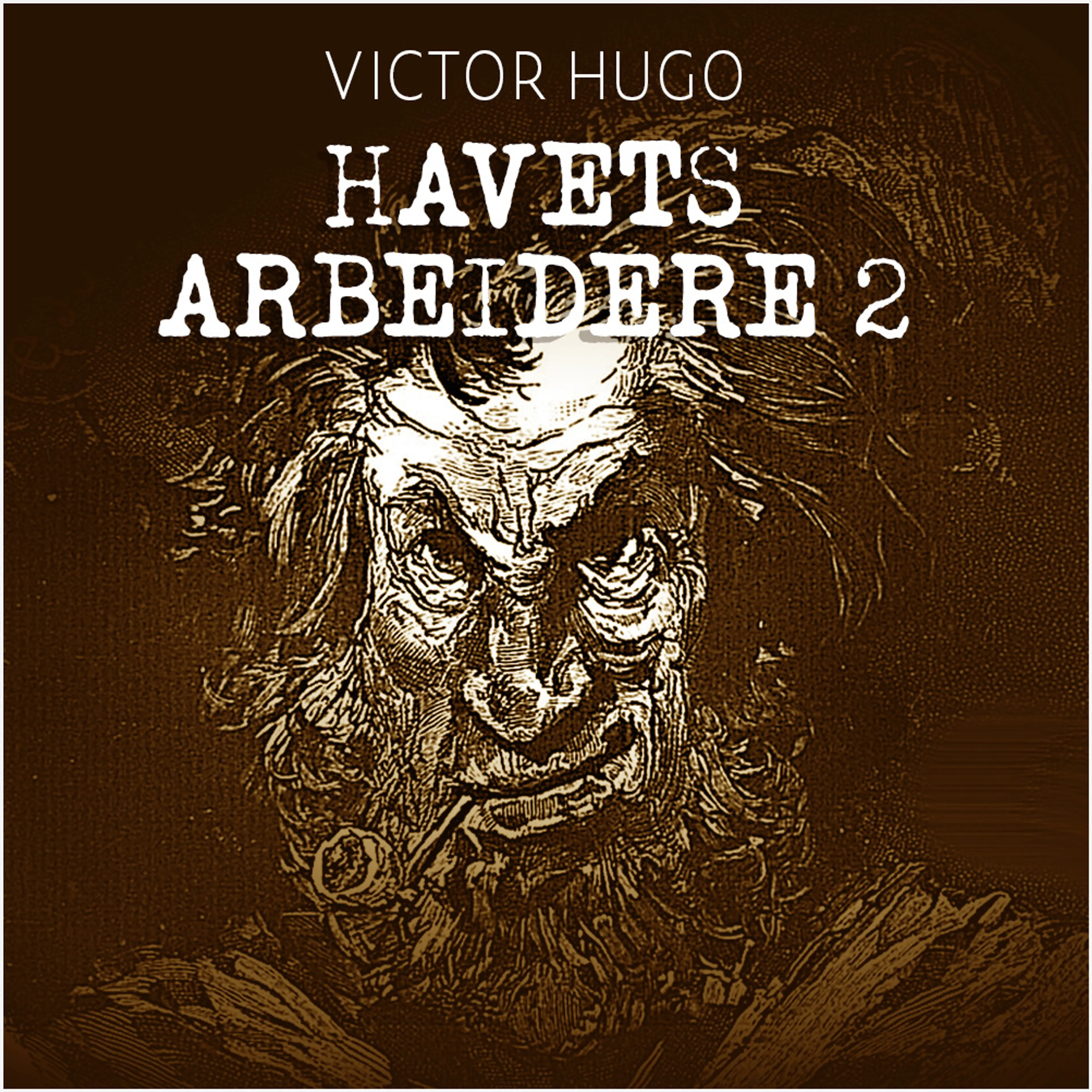 Omslag Havets arbeidere 2 av Victor Hugo (Lydbok)