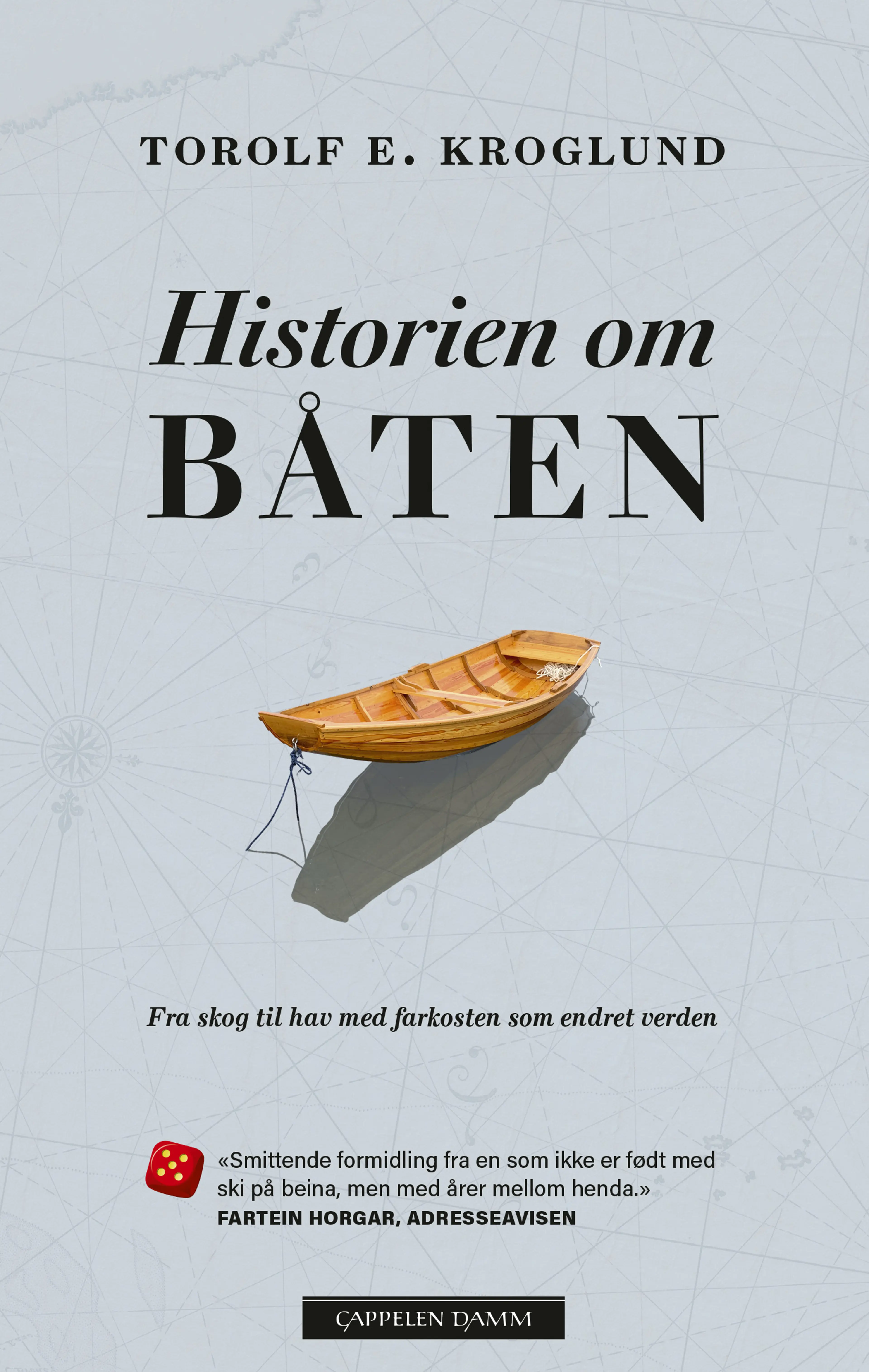 Omslag Historien om båten av Torolf E. Kroglund (Heftet)