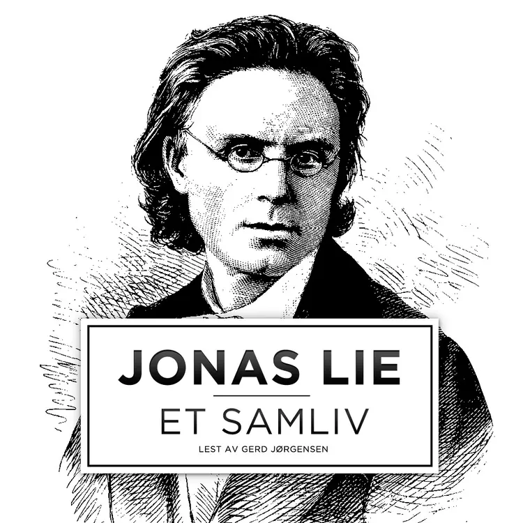 Omslag Et samliv av Jonas Lie (Lydbok)