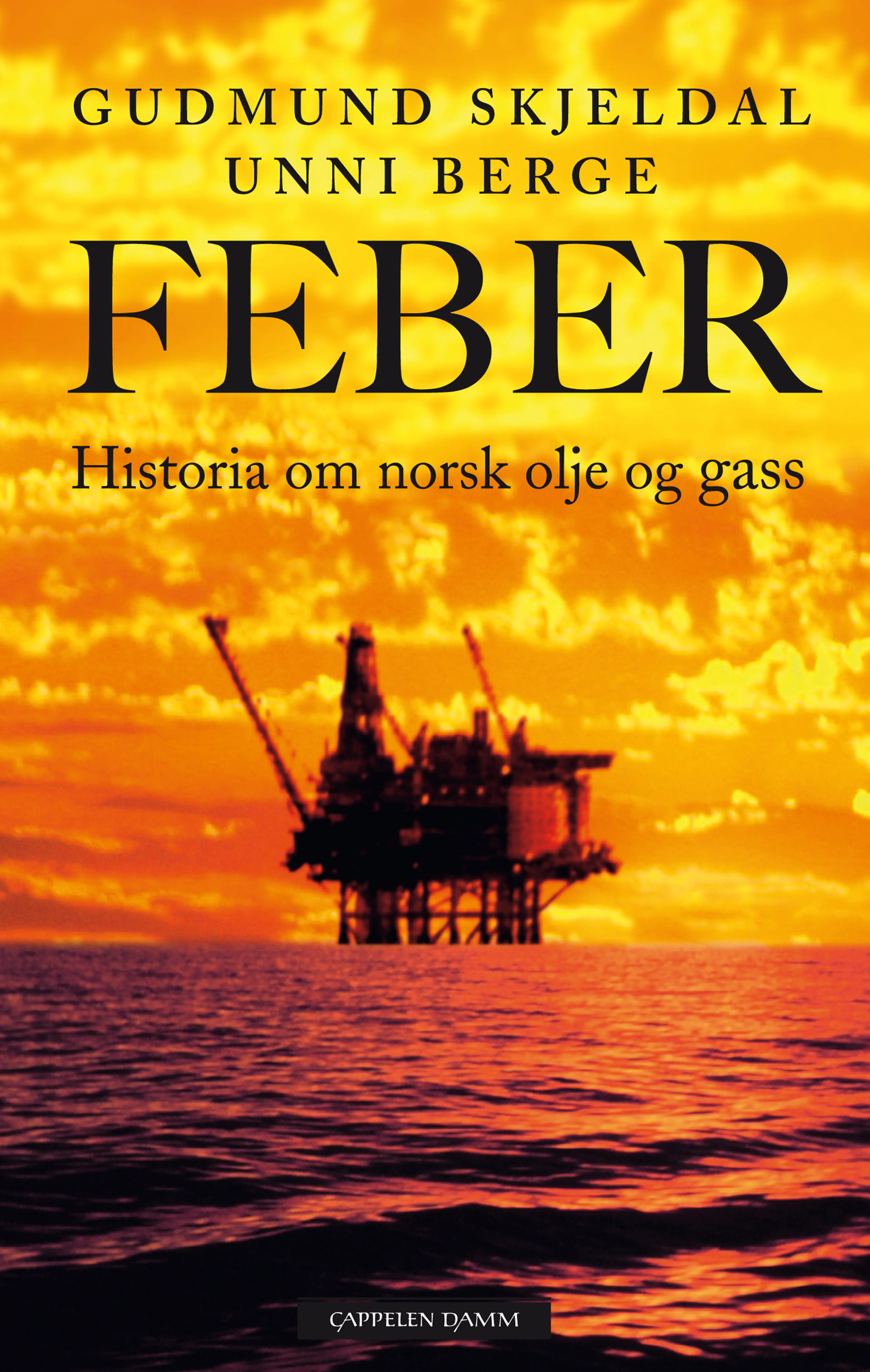 Omslag Feber av Gudmund Skjeldal og Unni Berge (Innbundet)