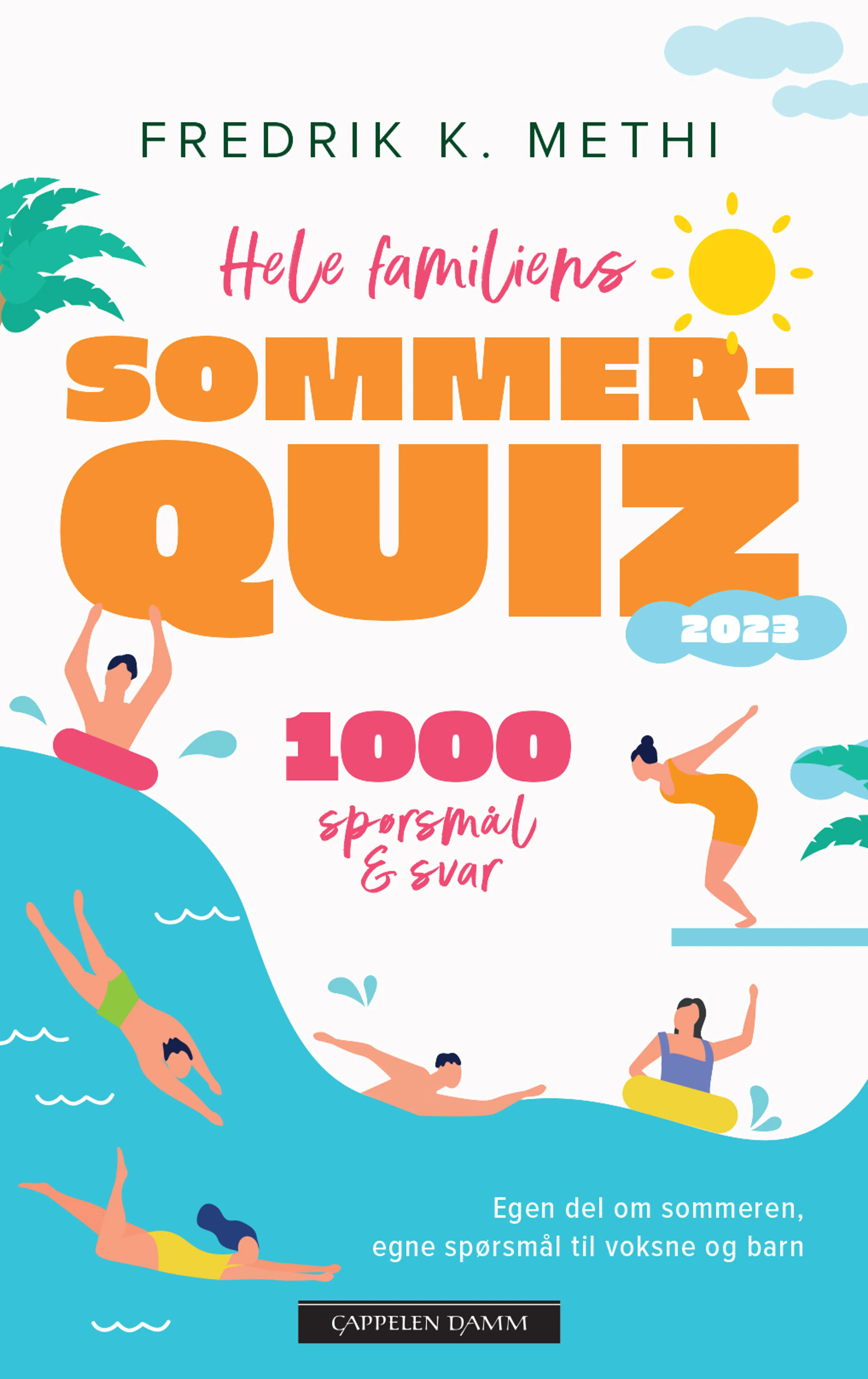 Omslag Hele familiens sommerquiz 2023 av Fredrik K. Methi (Heftet)