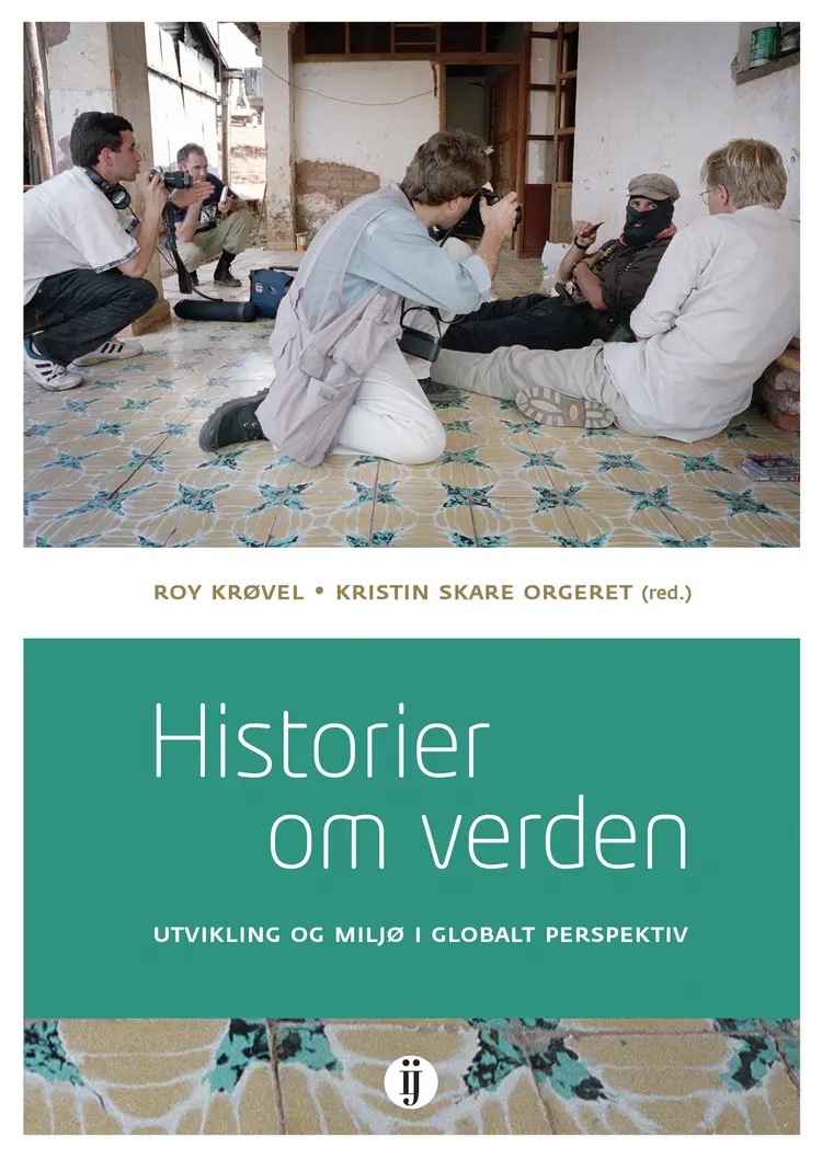Omslag Historier om verden av Roy Krøvel og Kristin Skare Orgeret (red.) (Heftet)