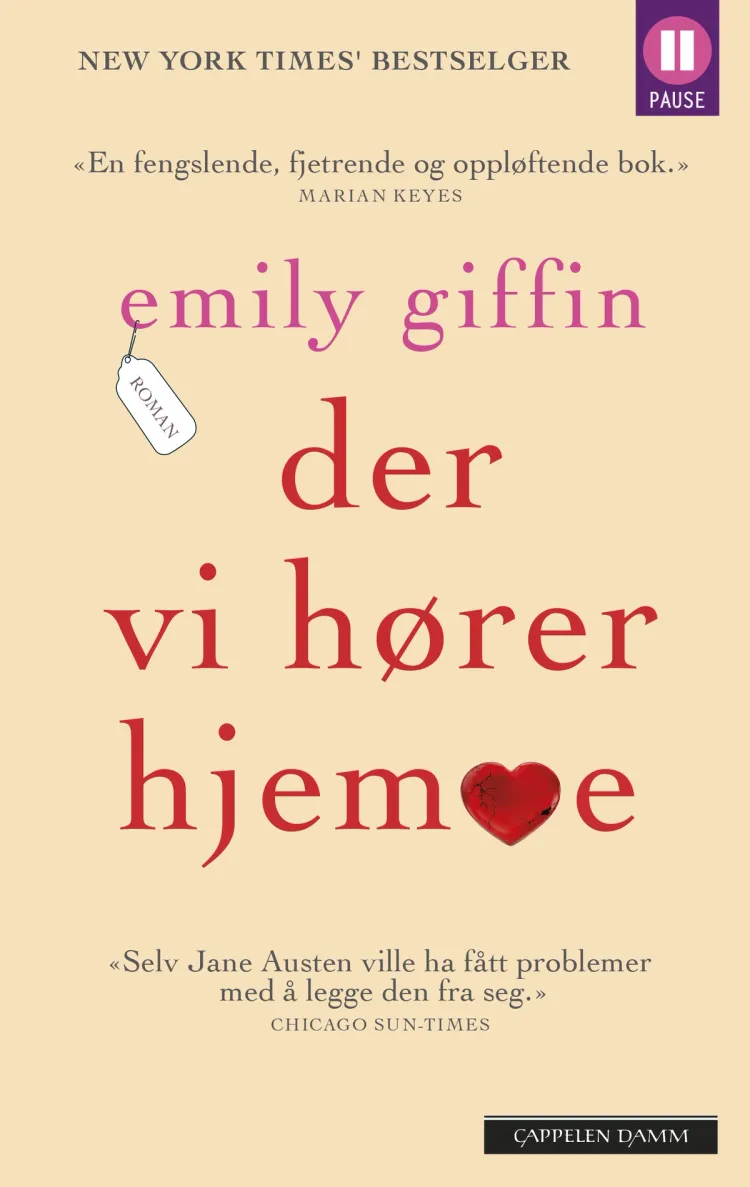 Omslag Der vi hører hjemme av Emily Giffin (Heftet)
