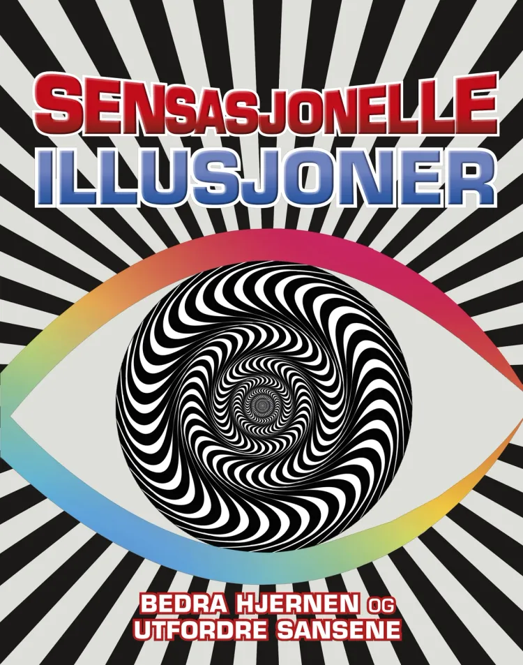 Omslag Sensasjonelle illusjoner (Innbundet)