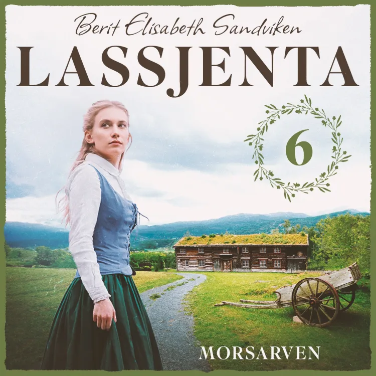 Omslag Morsarven av Berit Elisabeth Sandviken (Lydbok)