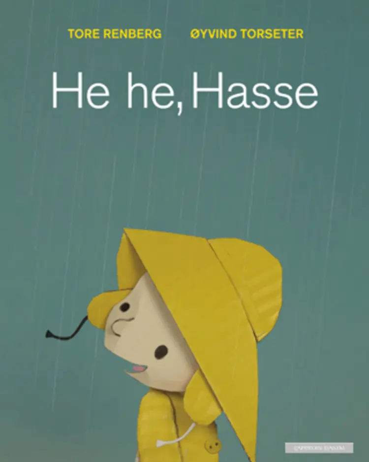 Omslag He he, Hasse av Tore Renberg og Øyvind Torseter (Ebok)