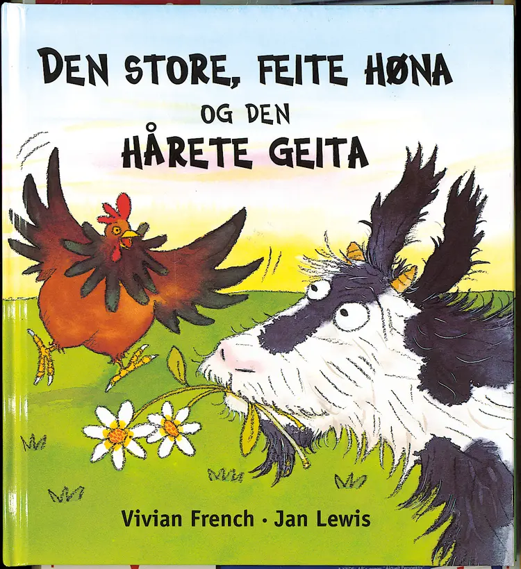 Omslag Den store feite høna og den hårete geita (Innbundet)
