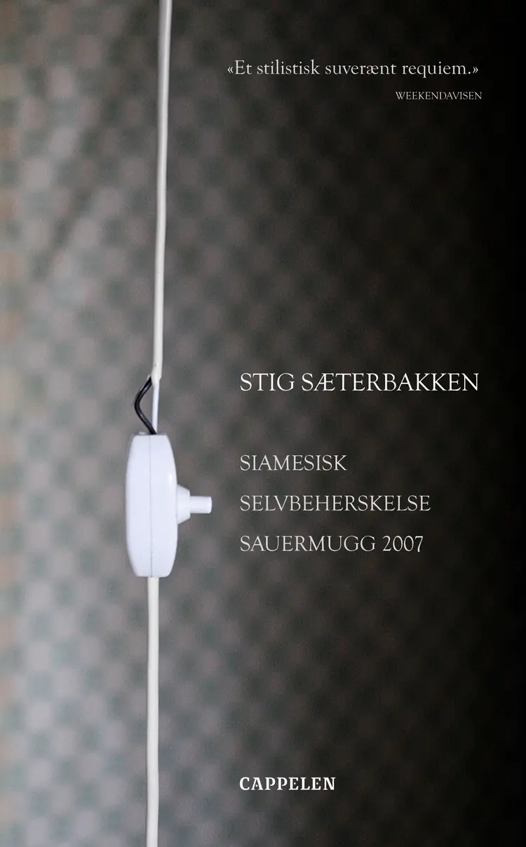 Omslag Siamesisk Selvbeherskelse Sauermugg 2007 av Stig Sæterbakken (Heftet)