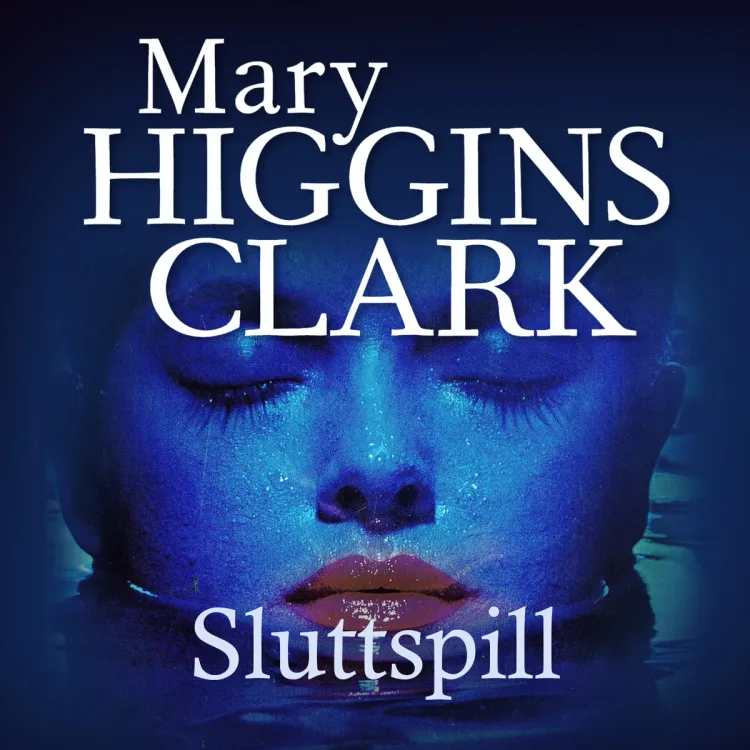 Omslag Sluttspill av Mary Higgins Clark (Lydbok)