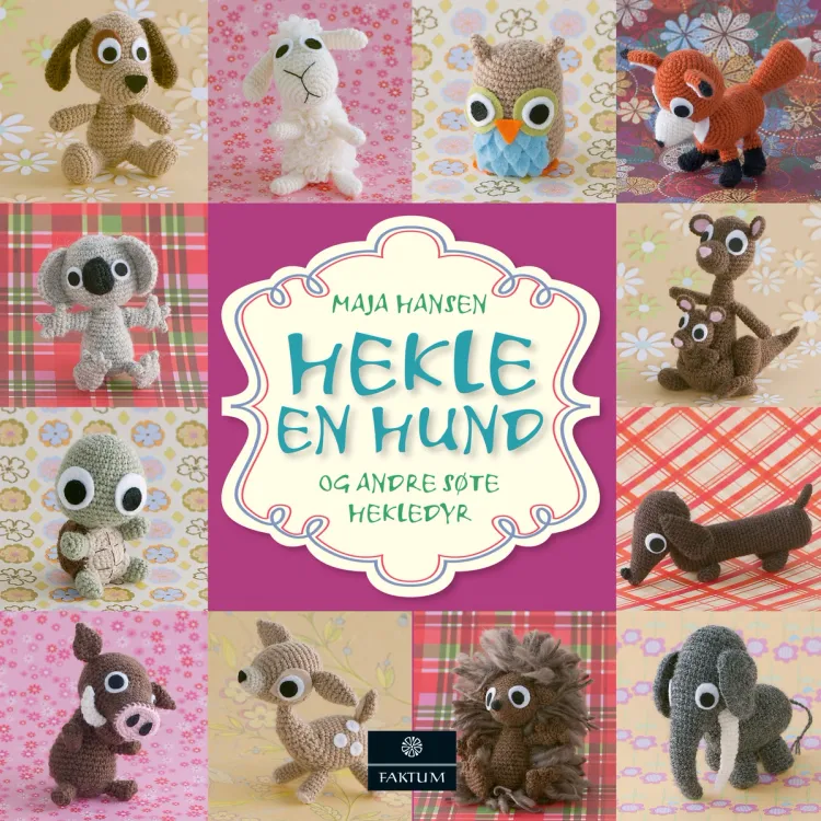 Omslag Hekle en hund – og andre søte hekledyr av Maja Hansen (Innbundet)