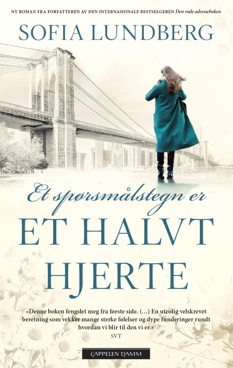 Omslag Et spørsmålstegn er et halvt hjerte av Sofia Lundberg (Innbundet)