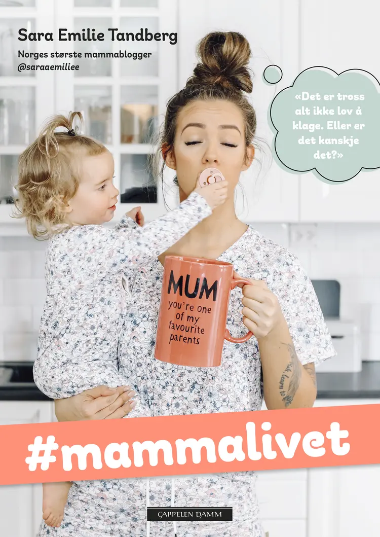 Omslag Mammalivet av Sara Emilie Tandberg (Innbundet)