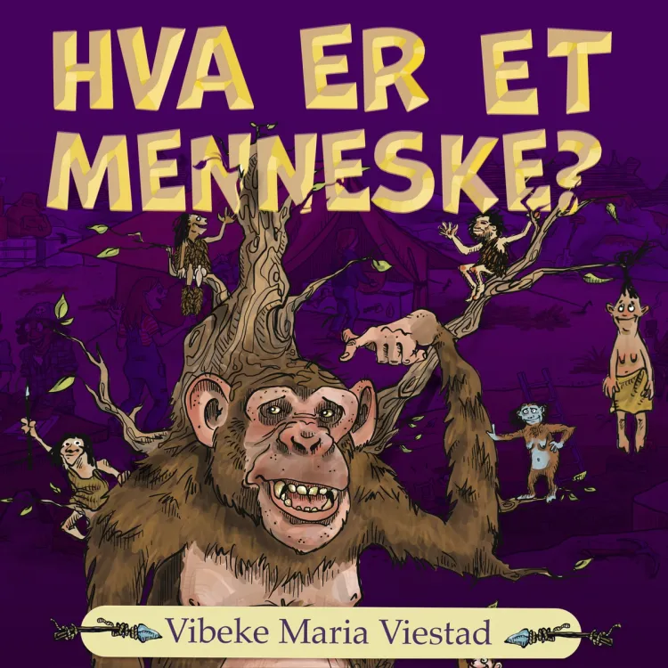 Omslag Hva er et menneske? av Vibeke Maria Viestad (Lydbok)