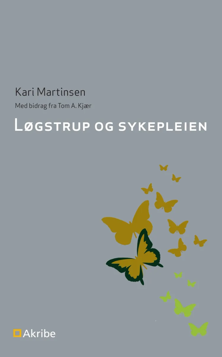 Omslag Løgstrup og sykepleien av Kari Martinsen (Heftet)