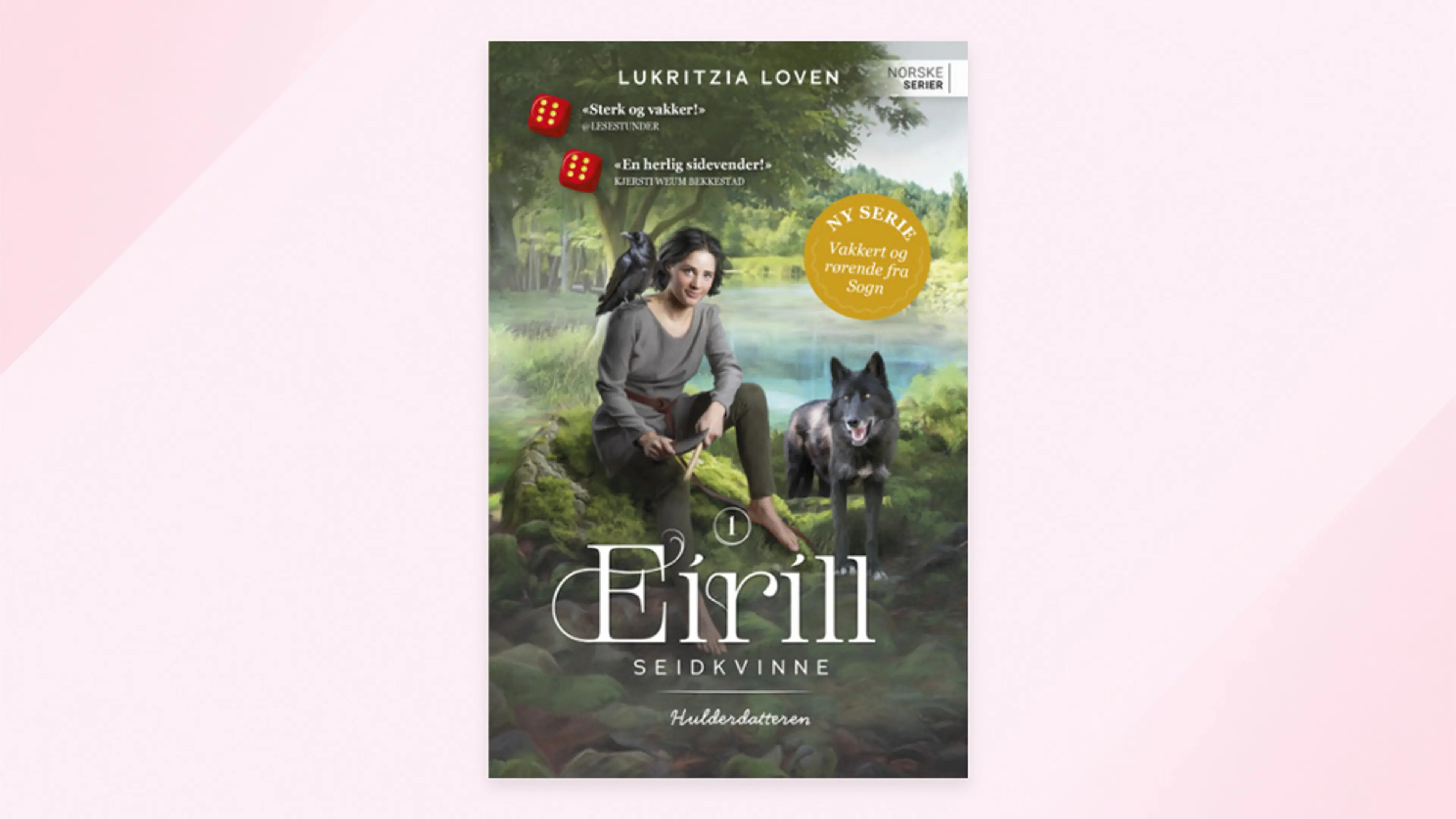 Første bok i serien Eirill seidkvinne
