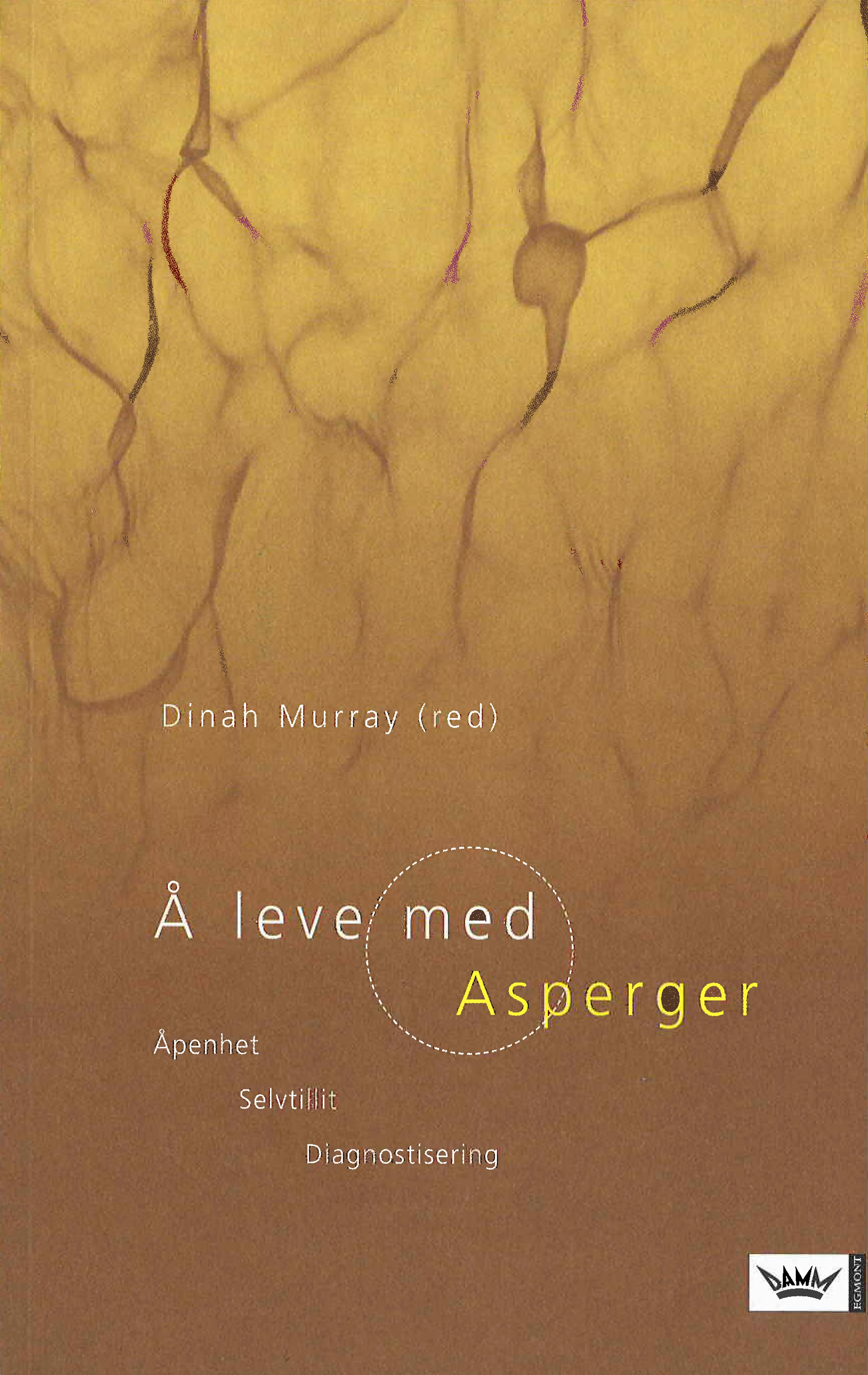 Omslag Å leve med Asperger av Dinah Murray (red.) (Heftet)