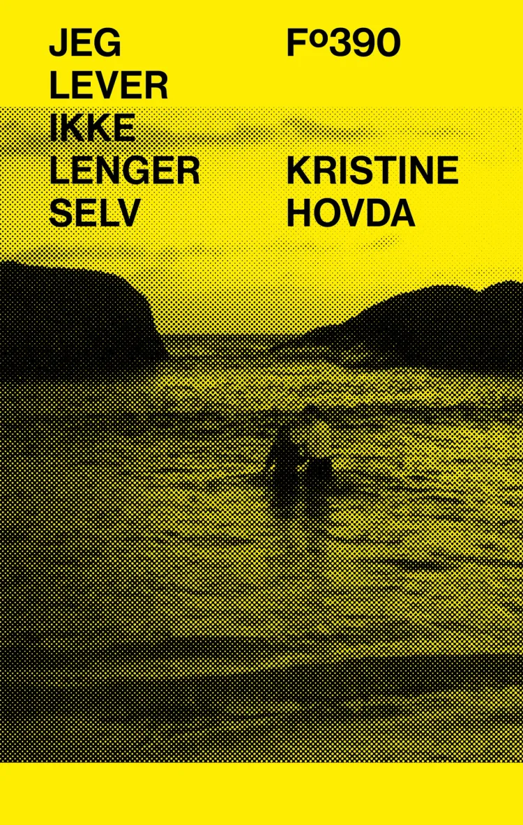Omslag Jeg lever ikke lenger selv av Kristine Hovda (Heftet)