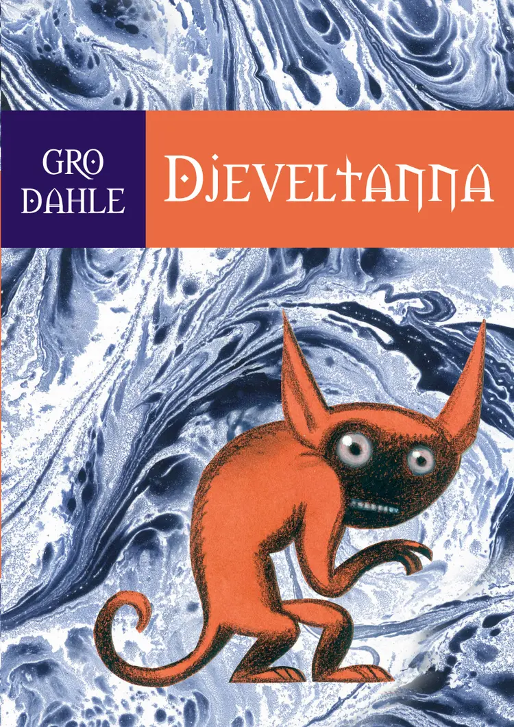 Omslag Djeveltanna av Gro Dahle (Innbundet)