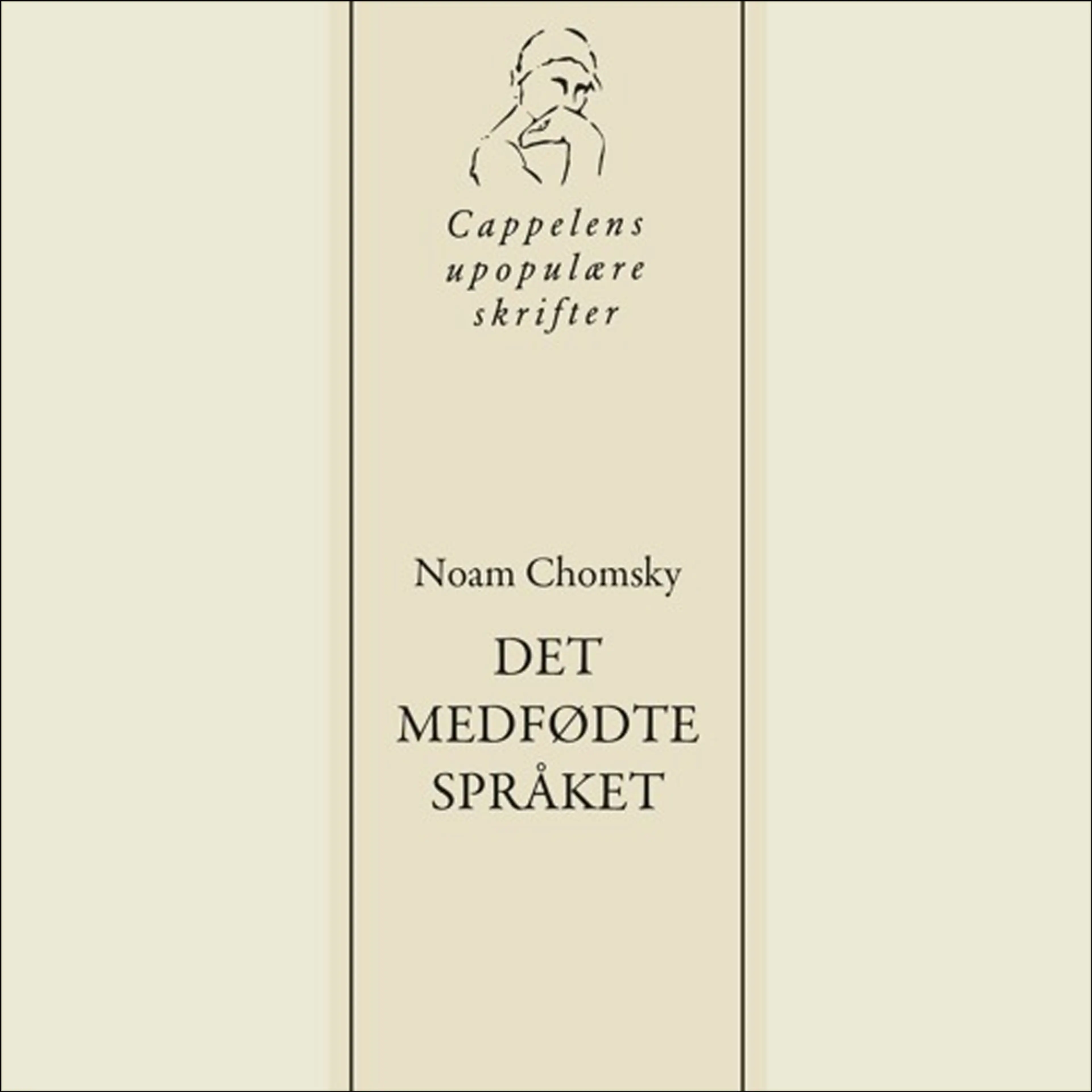 Omslag Noam Chomskys Det medfødte språket av Cappelens upopulære podkast (Lydbok)