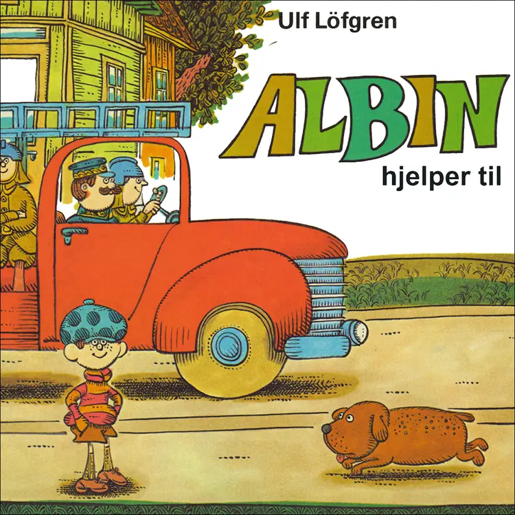 Omslag Albin hjelper til av Ulf Löfgren (Lydbok)