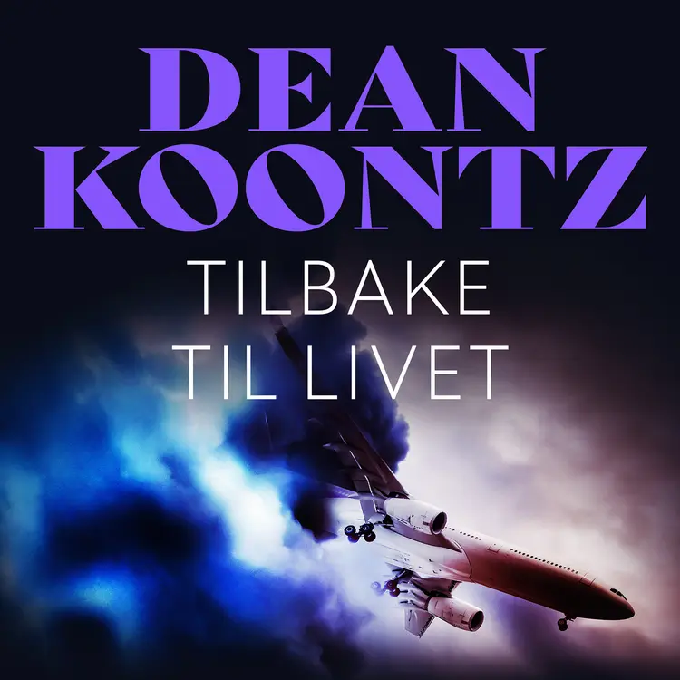 Omslag Tilbake til livet av Dean Koontz (Lydbok)
