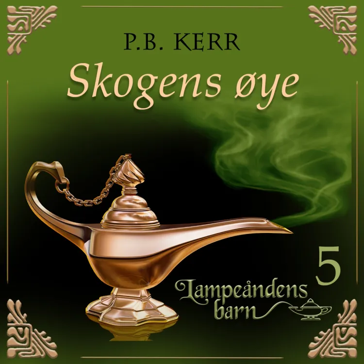 Omslag Skogens øye av P. B. Kerr (Lydbok)