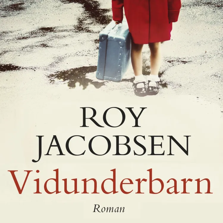 Omslag Vidunderbarn av Roy Jacobsen (Lydbok)