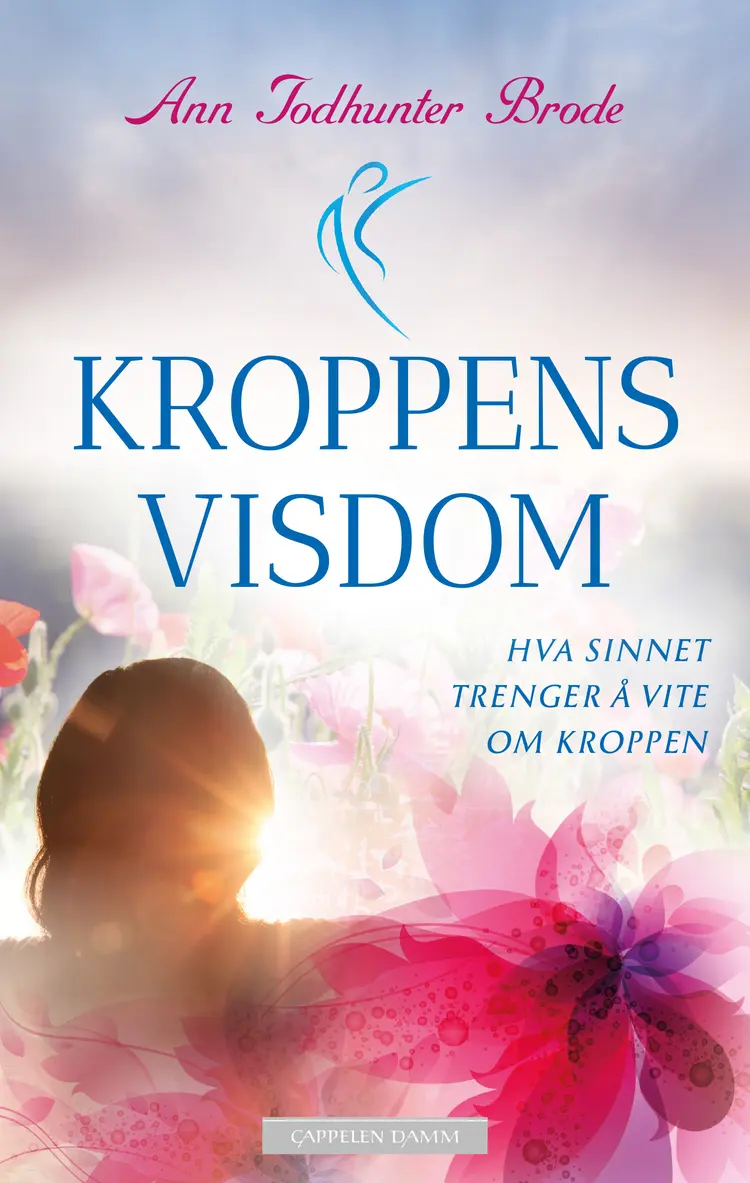 Omslag Kroppens visdom av Ann Todhunter Brode (Ebok)