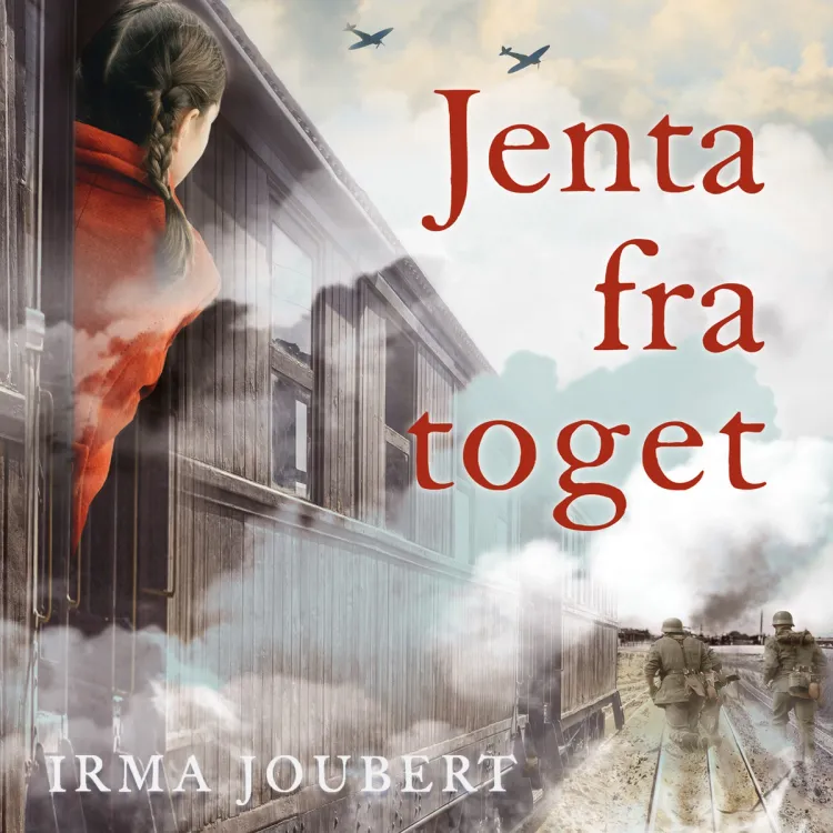Omslag Jenta fra toget av Irma Joubert (Lydbok)