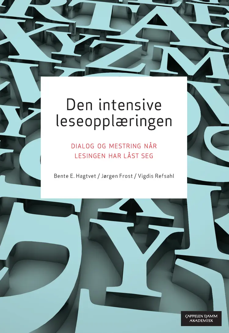 Omslag Den intensive leseopplæringen av Bente E. Hagtvet, Jørgen Frost og Vigdis Refsahl (Heftet)