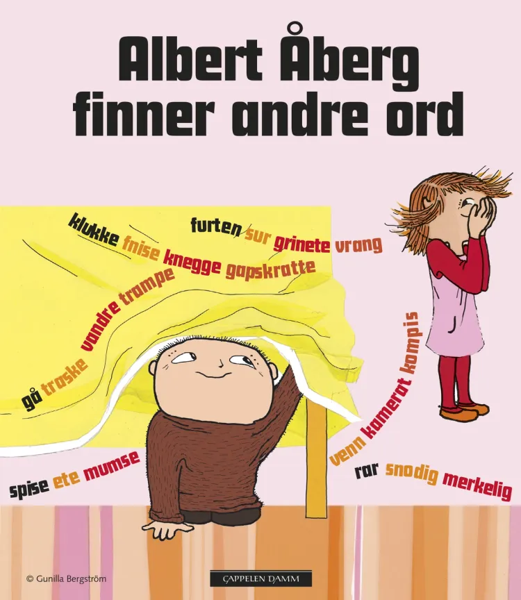 Omslag Albert Åberg finner andre ord av Gunilla Bergström (Innbundet)