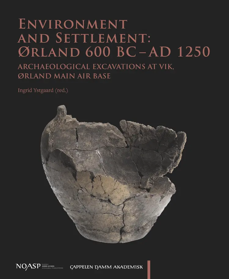 Omslag Environment and Settlement: Ørland 600 BC - AD 1250. av Ingrid Ystgaard (red.) (Innbundet)