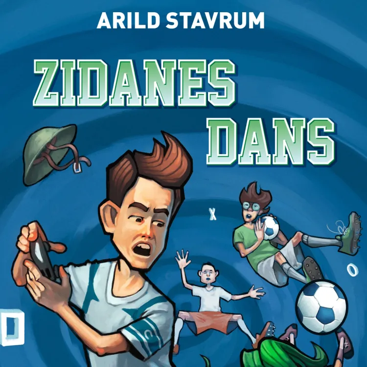 Omslag Zidanes dans av Arild Stavrum (Lydbok)