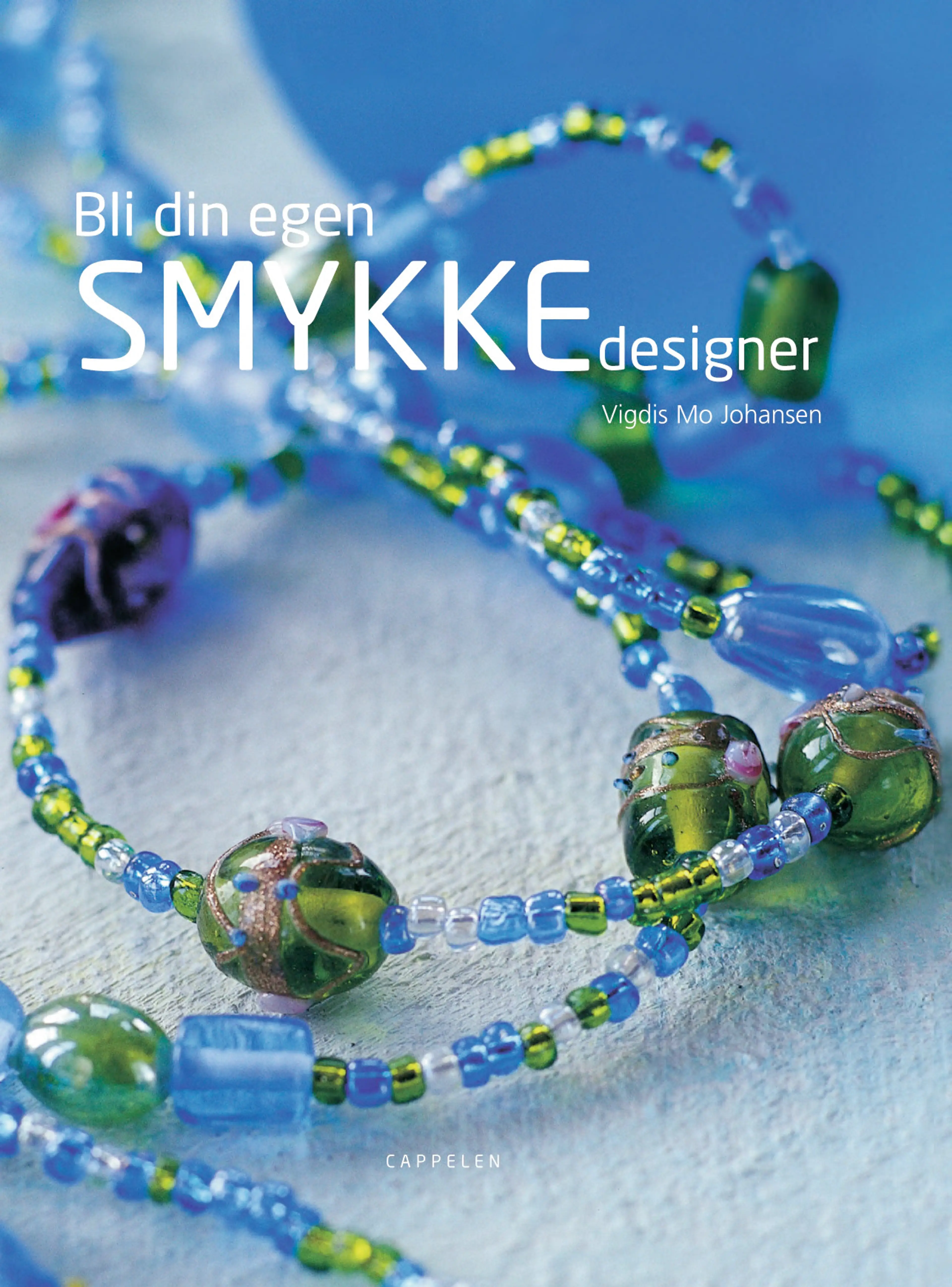 Omslag Bli din egen smykkedesigner av Vigdis Mo Johansen (Innbundet)