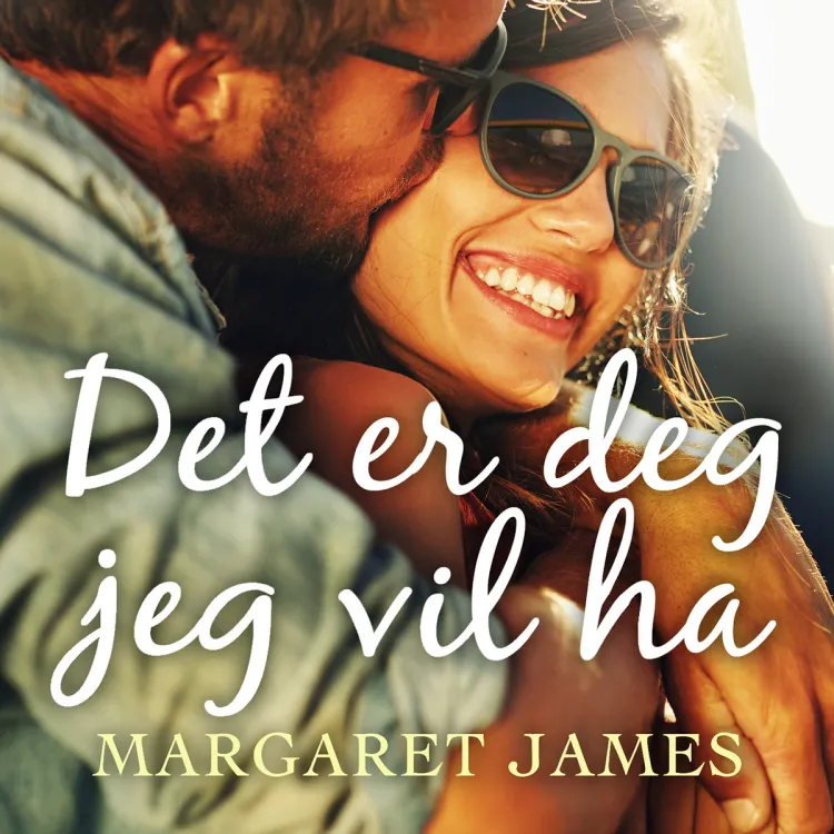 Omslag Det er deg jeg vil ha av Margaret James (Lydbok)