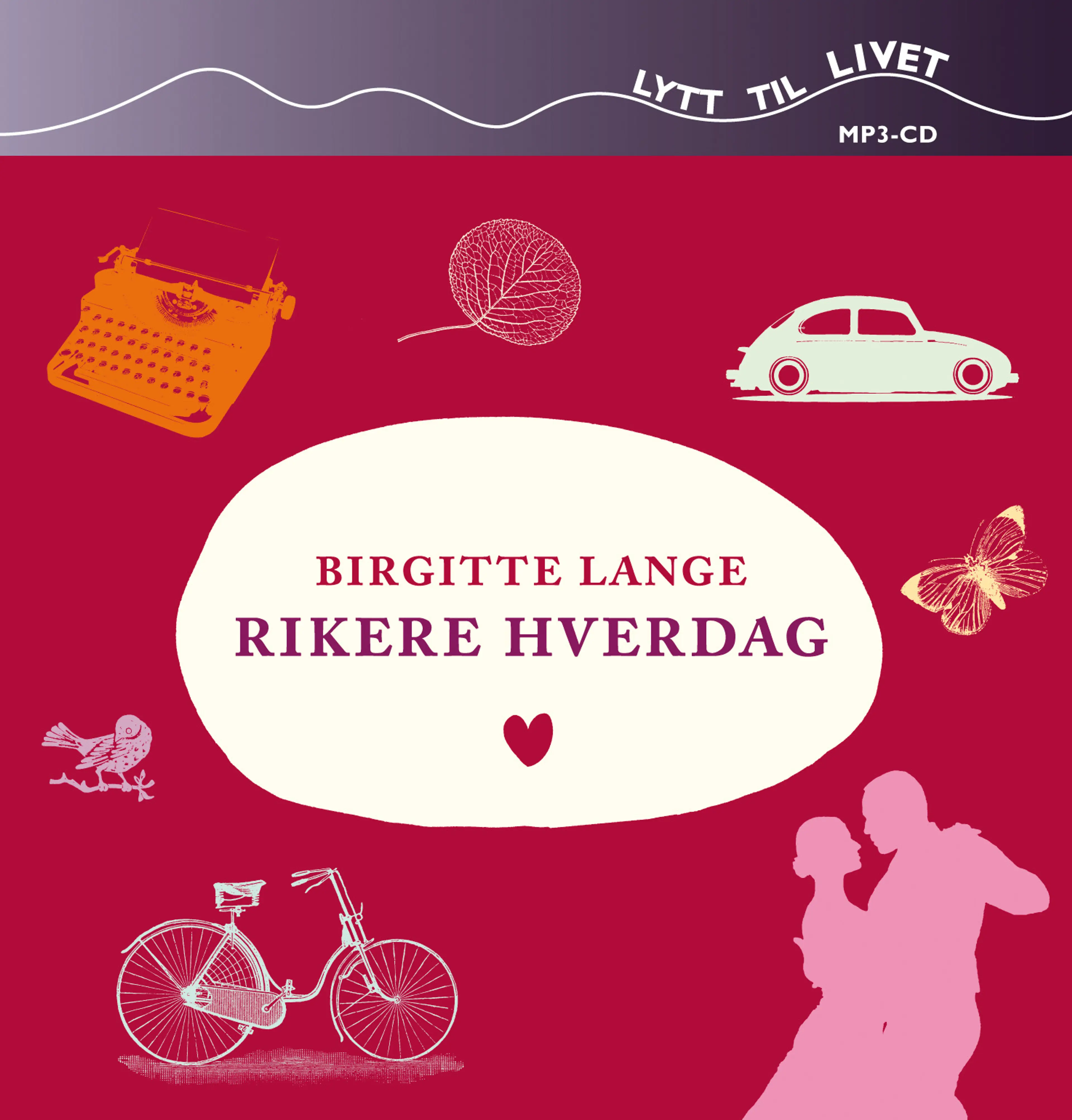 Omslag Rikere hverdag av Birgitte Lange (CD)