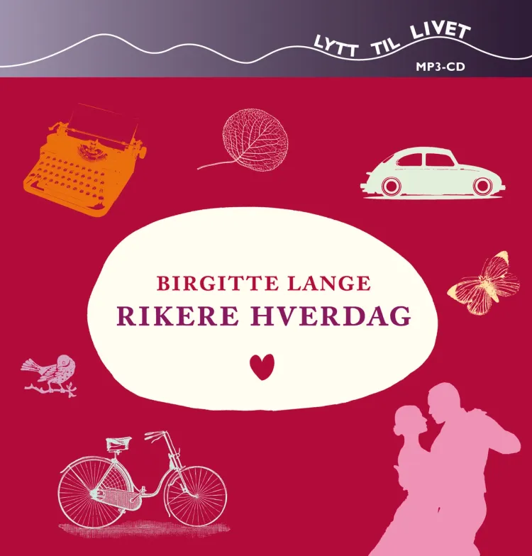 Omslag Rikere hverdag av Birgitte Lange (CD)
