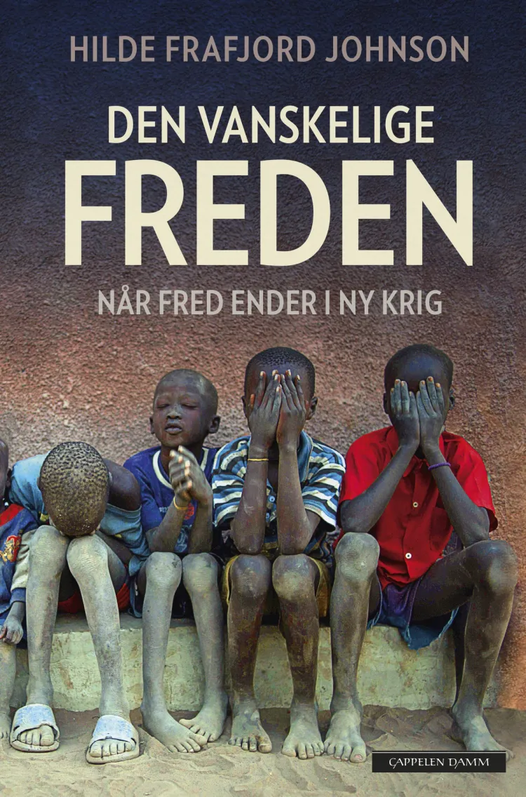 Omslag Den vanskelige freden av Hilde Frafjord Johnson (Innbundet)