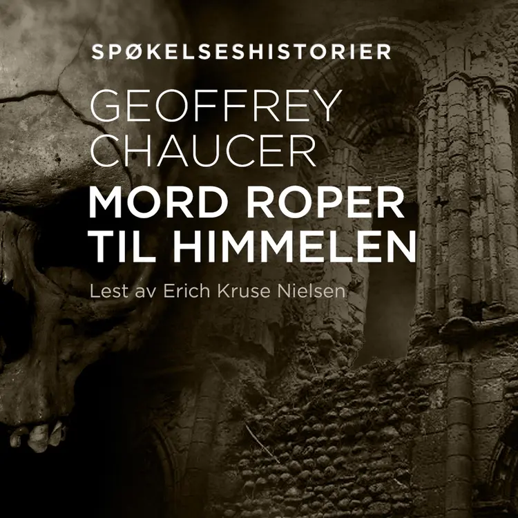 Omslag Mord roper til himmelen av Geoffrey Chaucer (Lydbok)