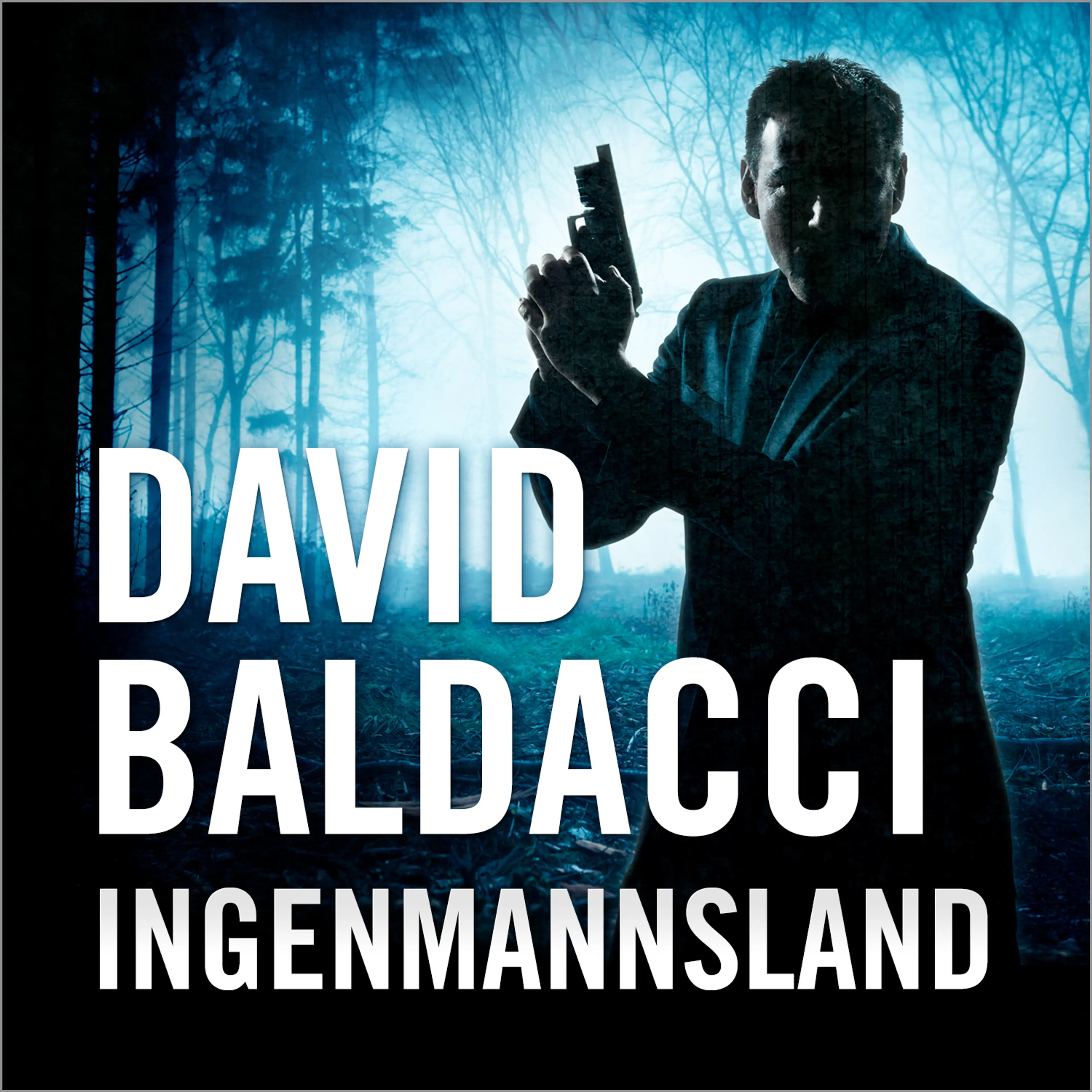 Omslag Ingenmannsland av David Baldacci (Lydbok)