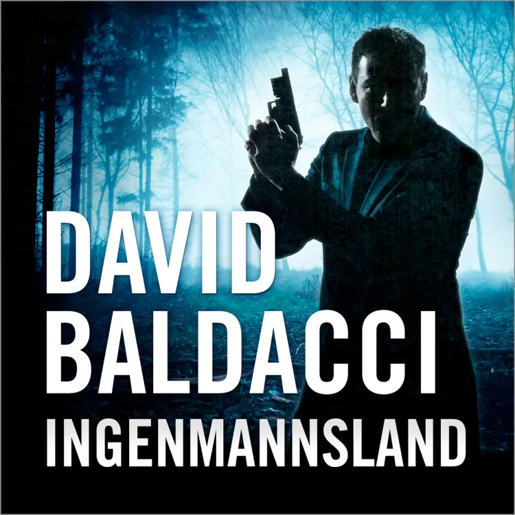 Omslag Ingenmannsland av David Baldacci (Lydbok)
