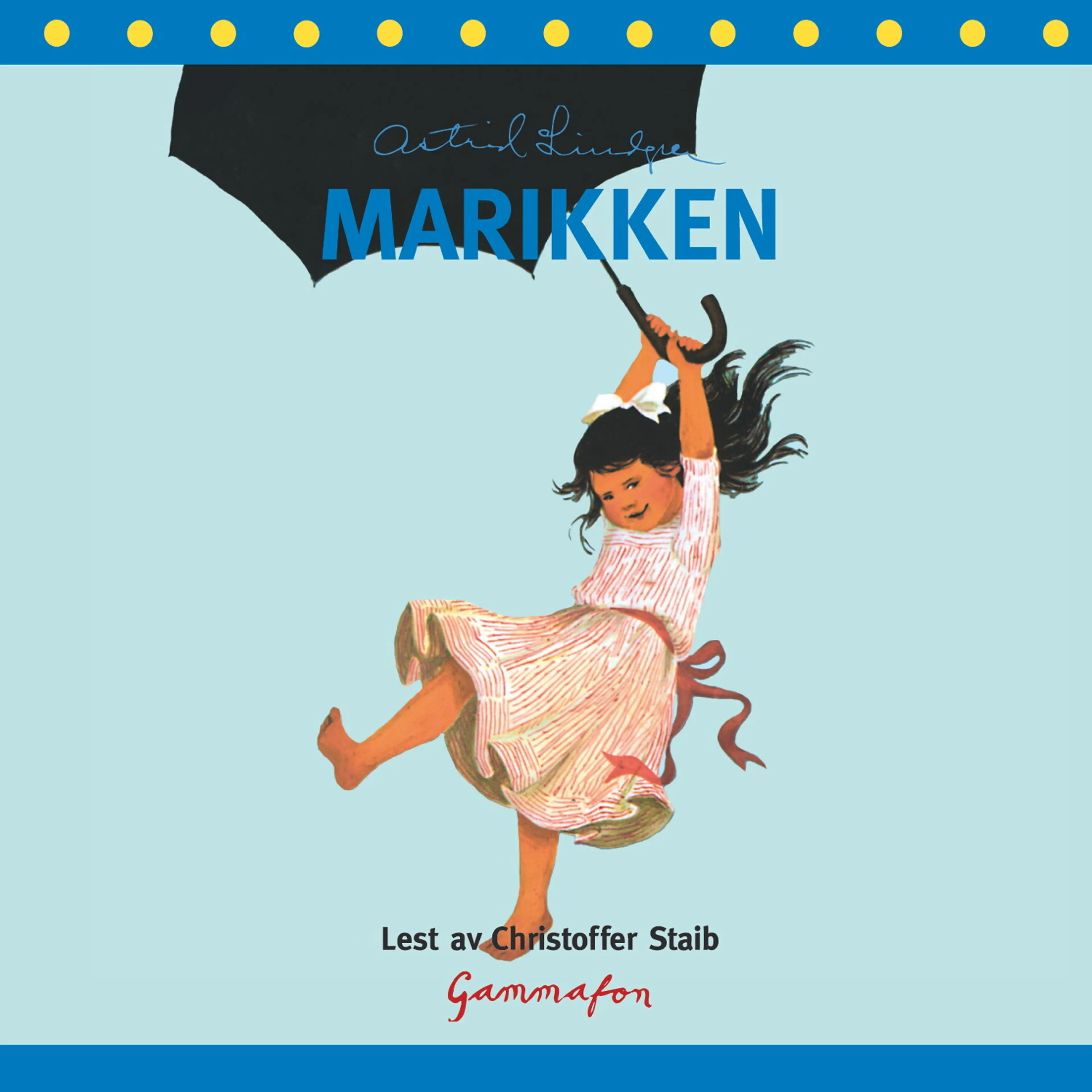 Omslag Marikken av Astrid Lindgren (Lydbok)