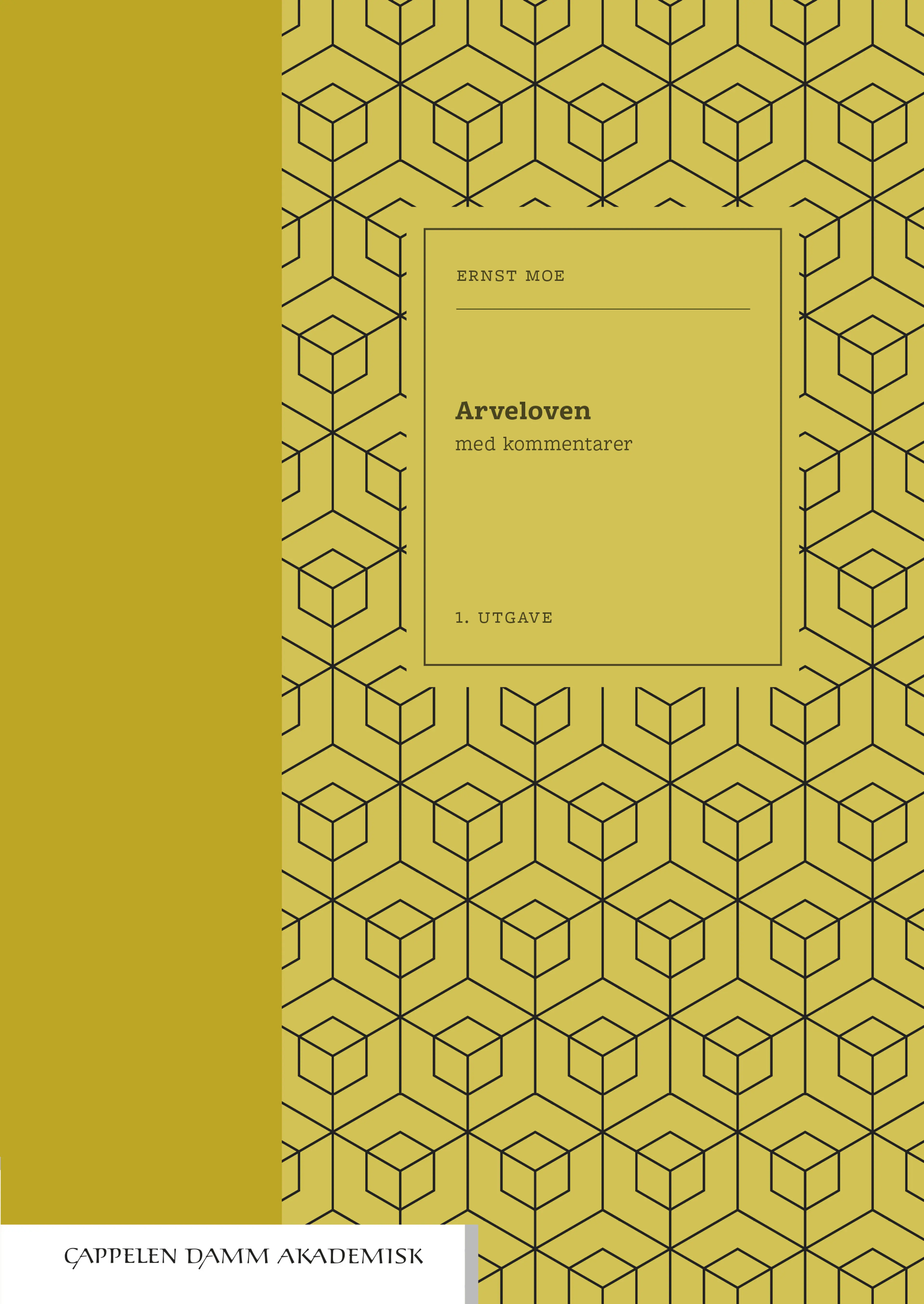 Omslag Arveloven av Ernst Moe (Innbundet)