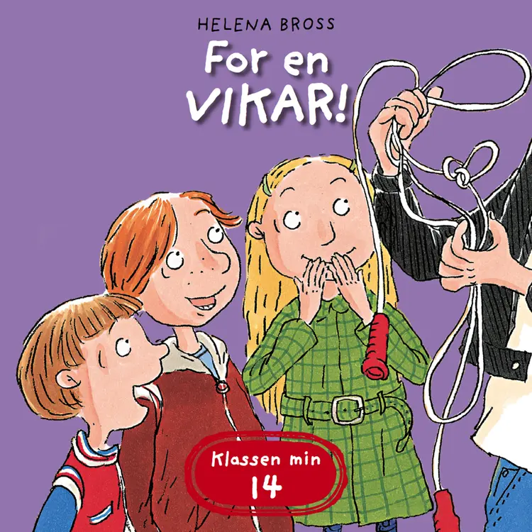 Omslag For en vikar! av Helena Bross (Lydbok)