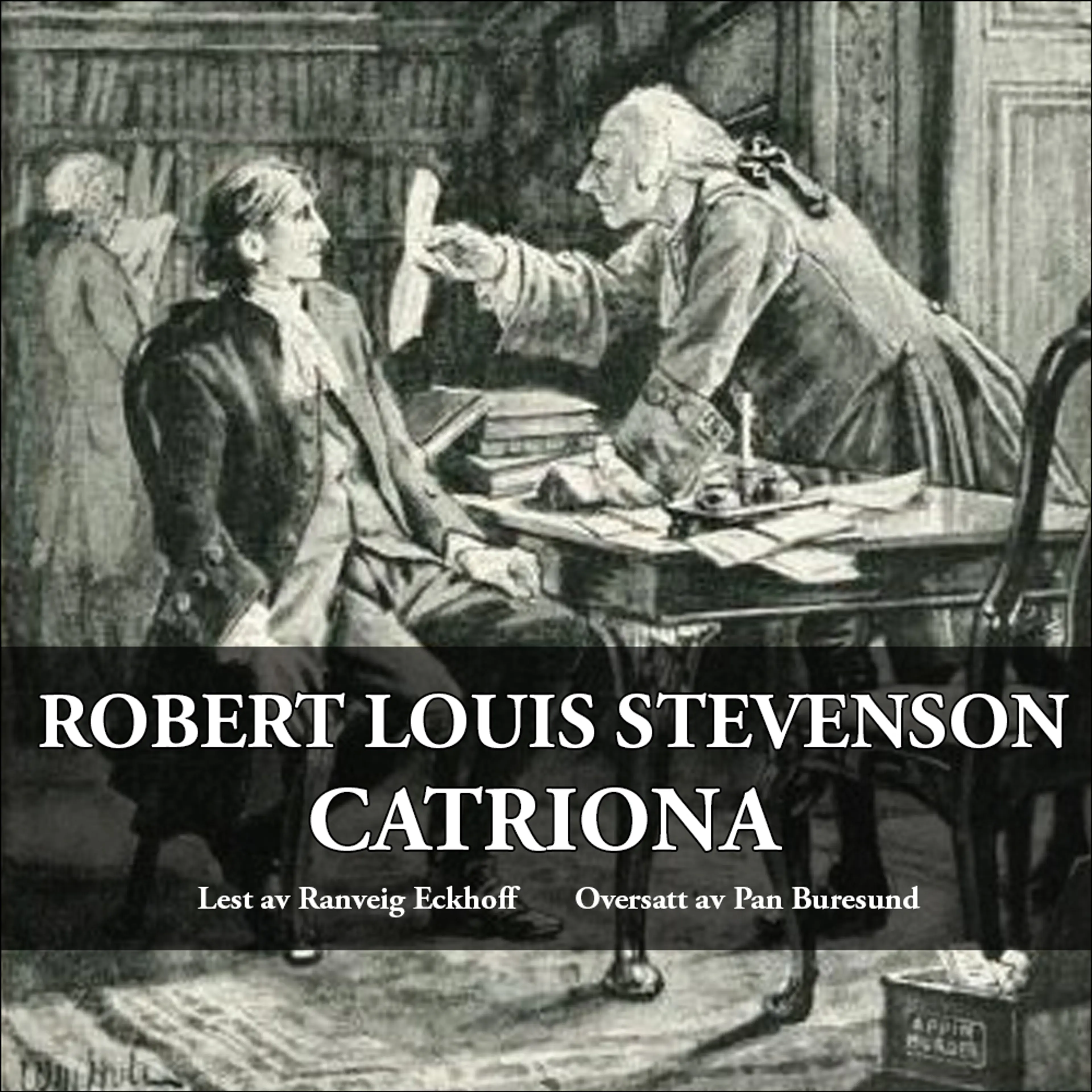 Omslag Catriona av Robert Louis Stevenson (Lydbok)