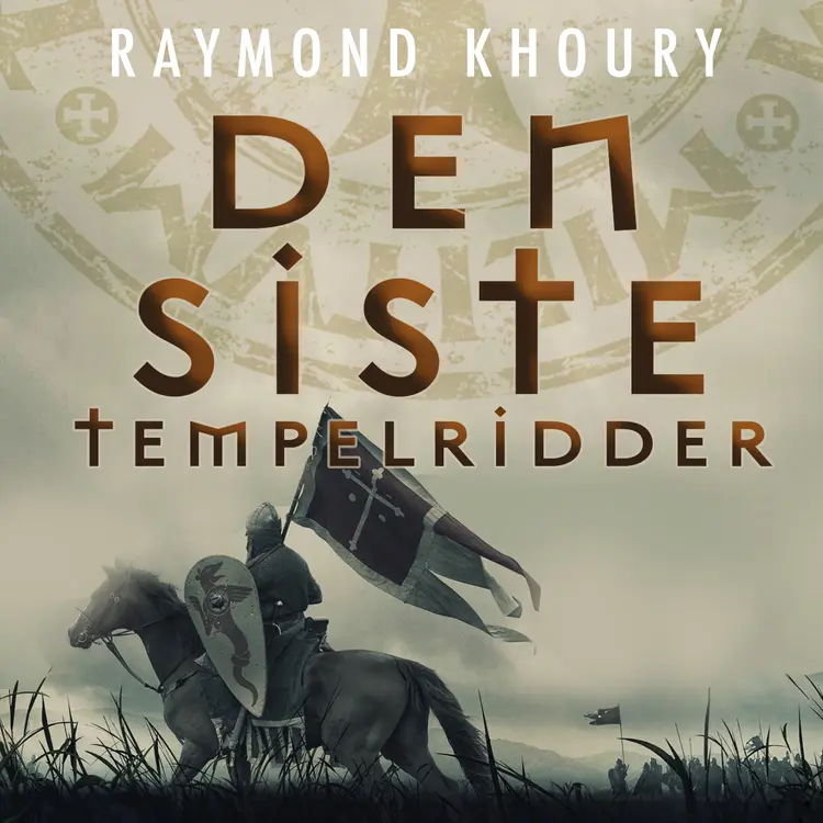 Omslag Den siste tempelridder av Raymond Khoury (Lydbok)