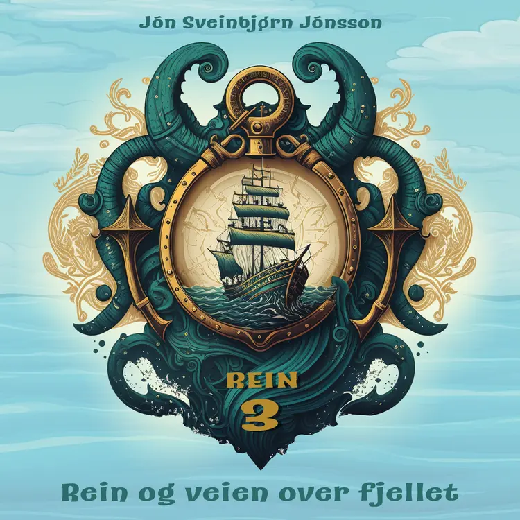 Omslag Rein og veien over fjellet av Jón Sveinbjørn Jónsson (Lydbok)