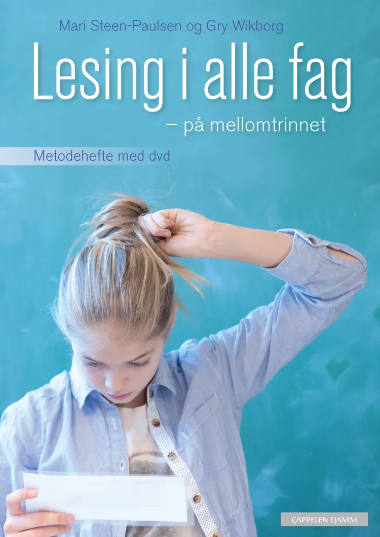 Omslag Lesing i alle fag - på mellomtrinnet av Mari Steen-Paulsen og Gry Wikborg (Ukjent)