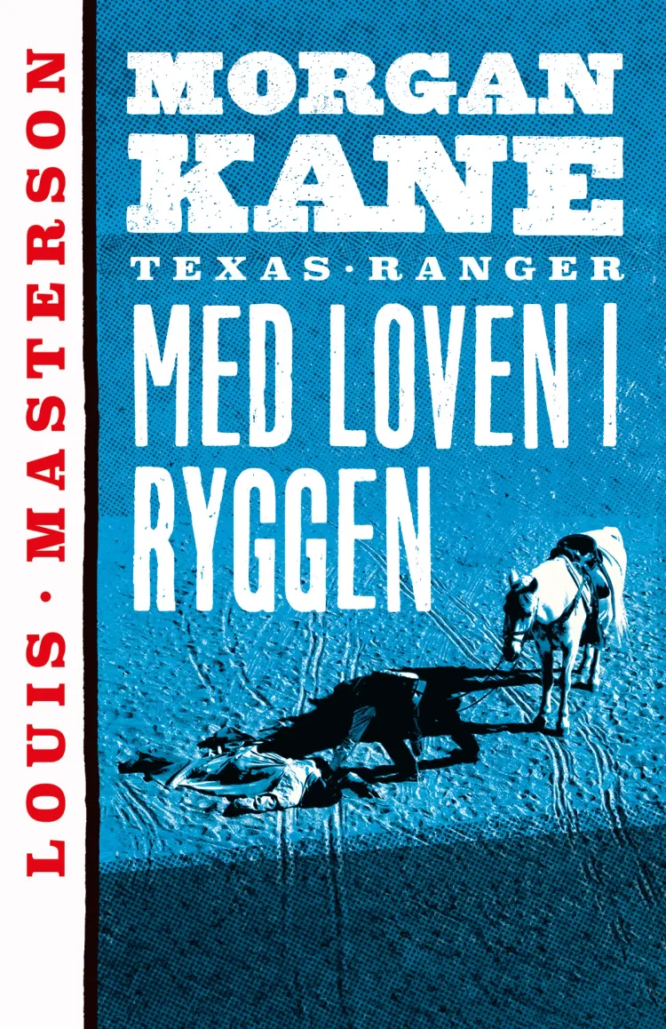 Omslag Med loven i ryggen av Louis Masterson (Heftet)