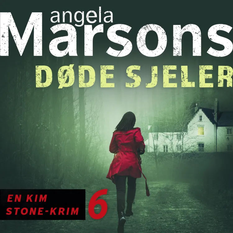 Omslag Døde sjeler av Angela Marsons (Lydbok)